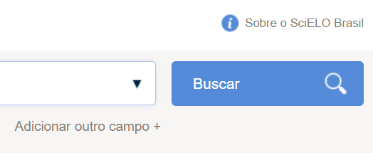 Captura de tela da parte direita do campo de busca da página inicial no site da Coleção SciELO Brasil na versão antes dos ajustes. Os links "Sobre o SciELO Brasil" e "Adicionar outro campo +" estão com cor cinza escuro. Há um ícone de "informação" em formato de imagem na cor azul do lado esquerdo do link "Sobre o SciELO Brasil".